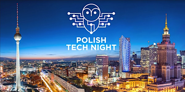 Polish Tech Night - Fourth Edition