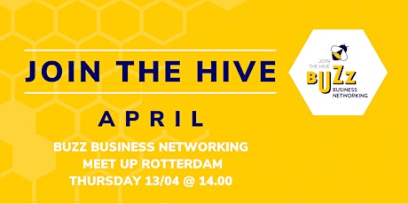 April Buzz Business Networking Meet Up – Rotterdam