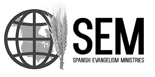 Spanish Evangelism Ministries Annual North American Conference 2024 primary image