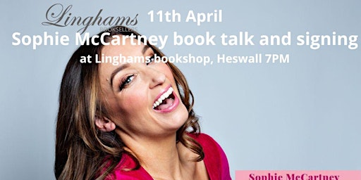 Linghams -  Sophie McCartney - no 1 best selling author book talk & signing