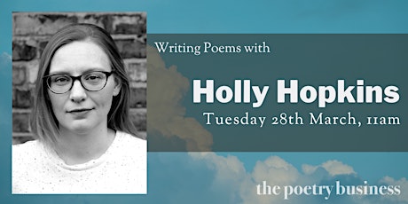 Online Workshop: Writing Poems with Holly Hopkins