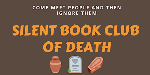 Hauptbild für Silent Book Club of Death LA  - April 2024