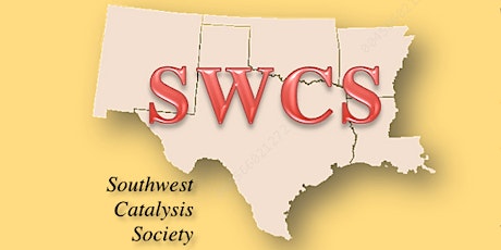 SOUTHWEST CATALYSIS SOCIETY - 2023 SPRING SYMPOSIUM