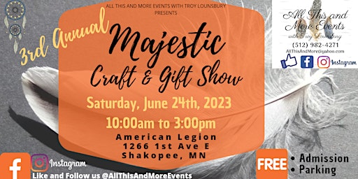 3rd Annual Majestic Craft & Gift Show primary image