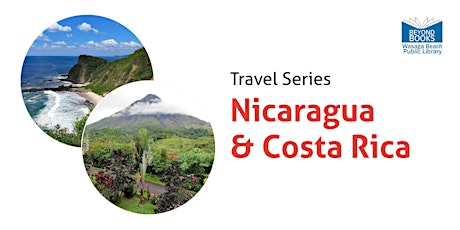 Travel Series: Nicaragua & Costa Rica