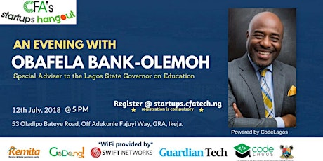 15th CFA's Startups Hangout: An Evening with Obafela Bank-Olemoh  primary image