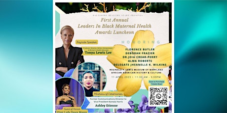 First Annual Leaders In Black Maternal Health Awards Luncheon