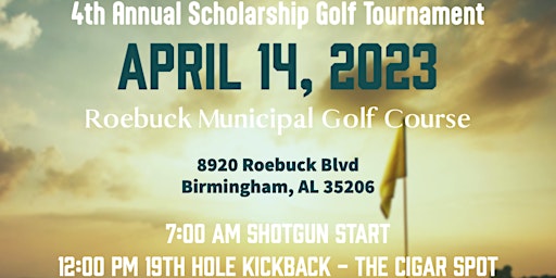 4th Annual Scholarship Golf Tournament