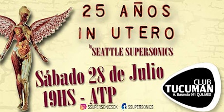 Imagen principal de 25 Años de In Utero :: Seattle Supersonics en Quilmes!