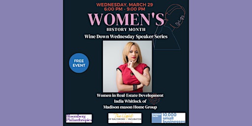 Women's History Month; Wine Down Wednesday Speaker Series!