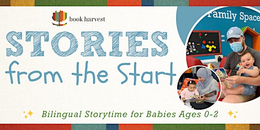 Imagem principal do evento Stories from the Start: Bilingual Storytime for Babies, Ages 0-2