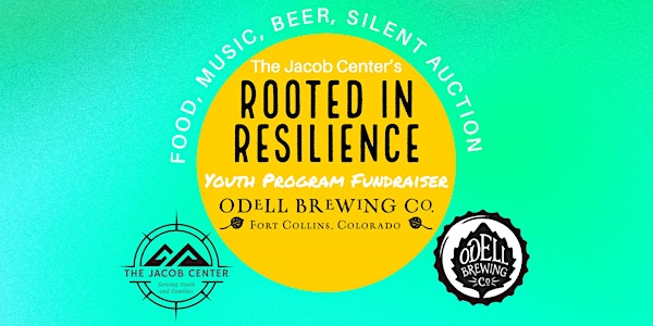 Rooted in Resilience, A Jacob Center Youth Fundraiser 2023