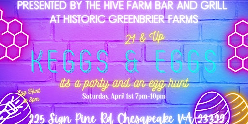 Historic Greenbrier Farms Kegs and Eggs