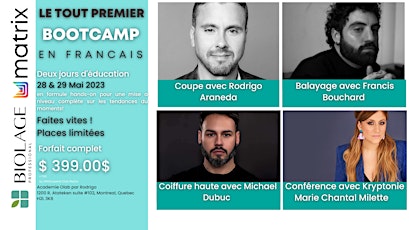 Matrix et Biolage présente le tout premier bootcamp en francais