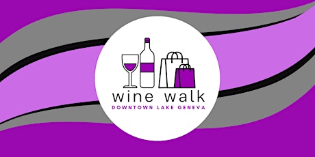 Downtown Lake Geneva Wine Walk