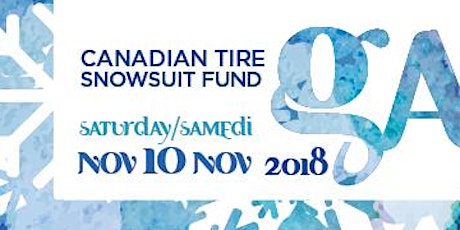 The Canadian Tire Snowsuit Fund Gala 2018 primary image