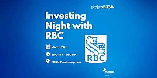Investing Night with RBC (In-Person) | Mar 27, 2023 6-8:30pm [Professional]