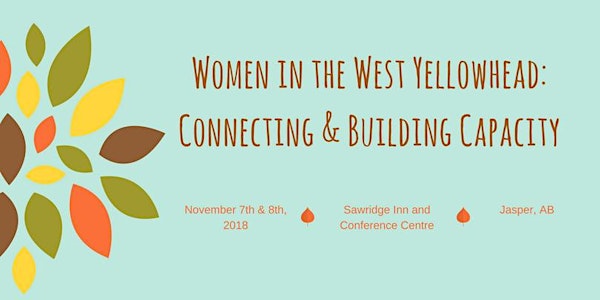 Women in the West Yellowhead: Connecting & Building Capacity