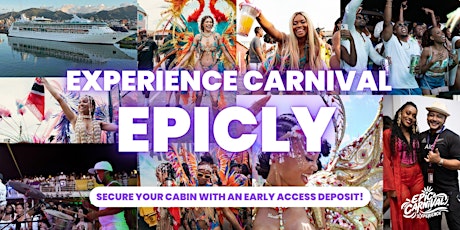 EPIC CARNIVAL EXPERIENCE - EARLY ACCESS
