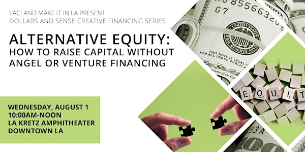 Alternative Equity - Raise Capital Without Angel or Venture Financing