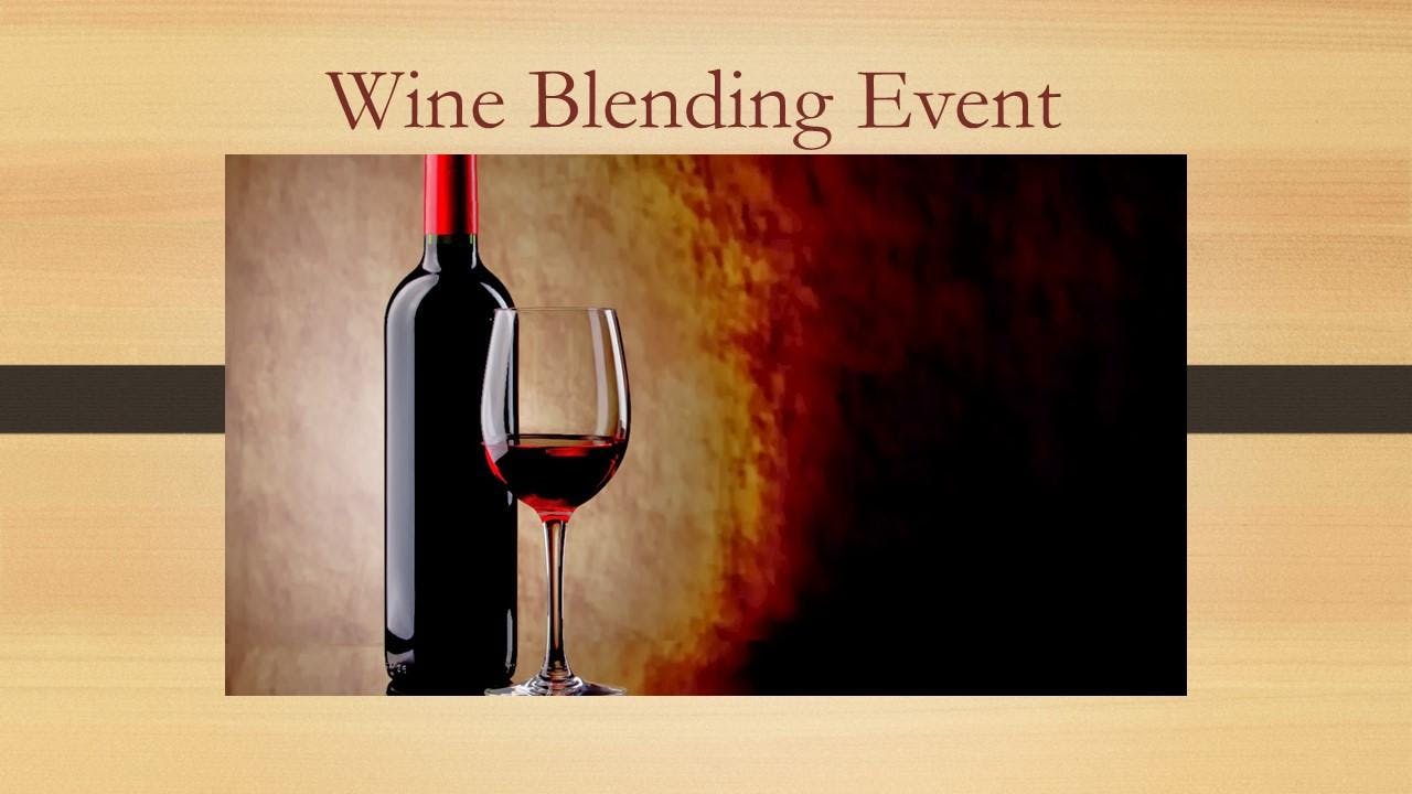Magnificent Wine Blending Event