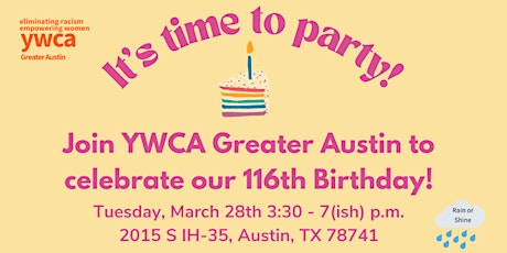 116th Birthday Party! YWCA Greater Austin