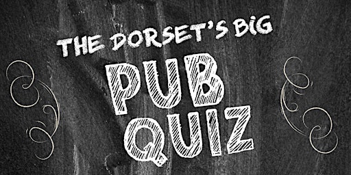 Image principale de The Dorset's BIG Pub Quiz (MAY)