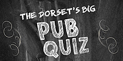 The Dorset's BIG Pub Quiz (APRIL) primary image