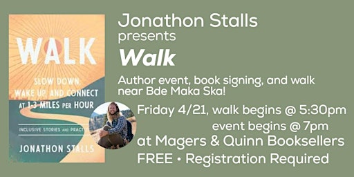 Jonathon Stalls Book Event and Walk
