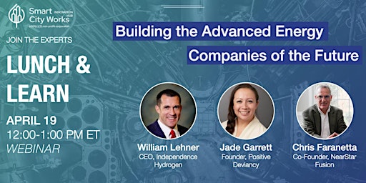 Lunch & Learn: Building the Advanced Energy Companies of the Future