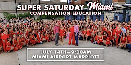 Super Saturday Miami:  Compensation Education primary image