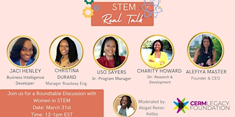 Real Talk- A Roundtable Discussion with Women in STEM