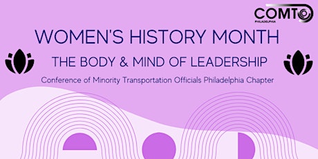 COMTO Philadelphia Celebrates Women's History Month