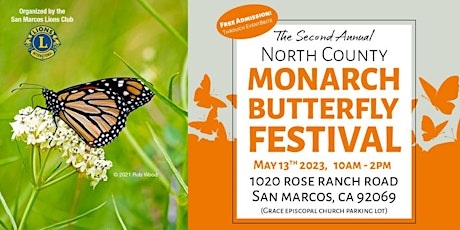 The Second Annual North County Monarch Butterfly Festival