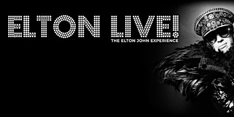 Elton Live (Atlanta's own Elton John Tribute) SAVE 37% before 7/13