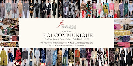 Imagen principal de FGI Communiqué  & VIP Pre-Party For WashU's 94th Annual Fashion Design Show