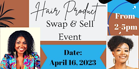 Hair Product Swap & Sell Event