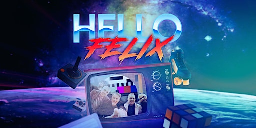 HELLO FELIX - 80'S PARTY BAND