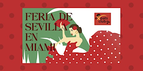Feria de Sevilla in Miami 4th Edition