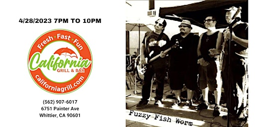 California Grill & Bar's Night of LIVE Music with Fuzzy Fish Worm
