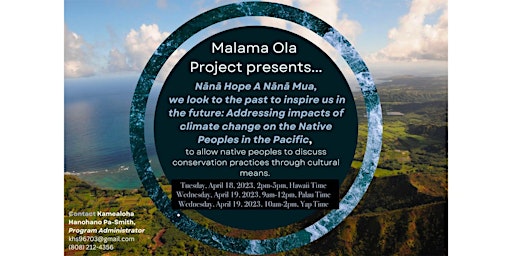 Mālama Ola One-day Virtual Cultural Exchange