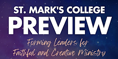 St. Mark's College Regional Preview Night
