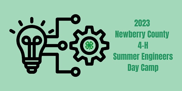 2023 Newberry County 4-H Summer Engineers Day Camp