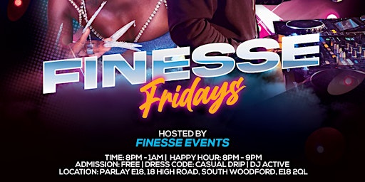 FINESSE FRIDAY'S