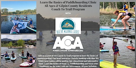 All Ages & Gilpin County Residents - Learn Basics of Paddleboarding Clinic