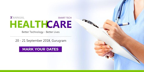 Healthcare Conference in India - Smart Tech Healthcare 2018 primary image