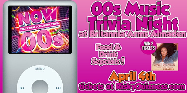 00s Music Trivia Night at Britannia Arms Almaden!