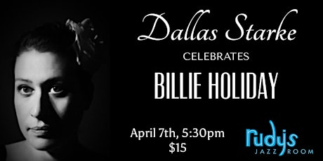 Dallas Starke Celebrates Billie Holiday