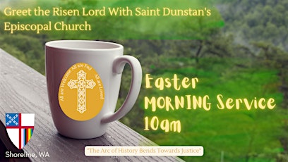 Greet the Risen Lord at the Easter Morning Service