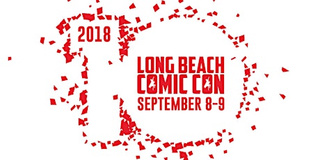 Long Beach Comic Con 2018